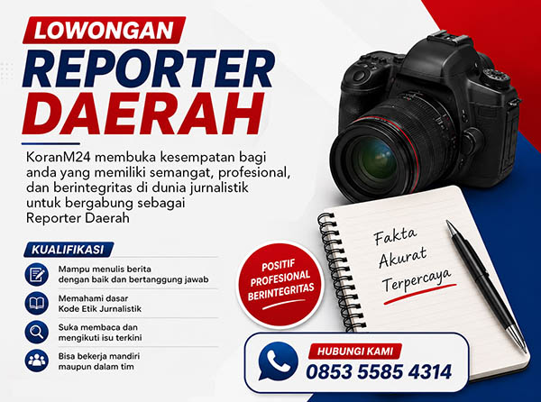 Lowongan Reporter Daerah KoranM24